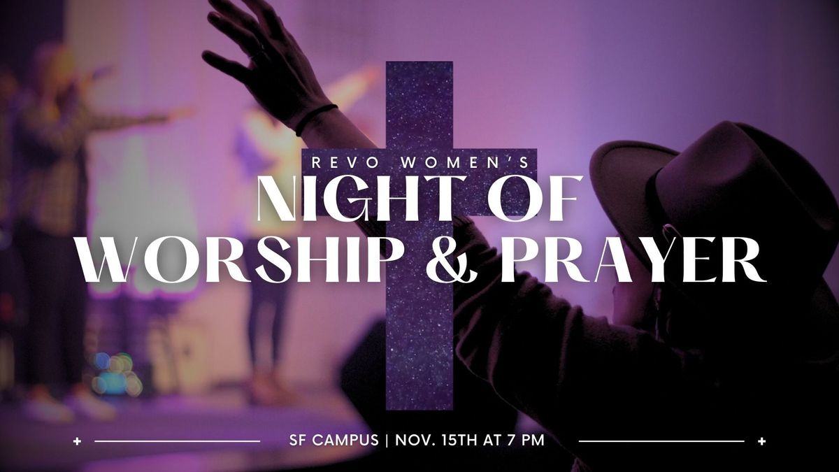 Women's Night of Worship & Prayer