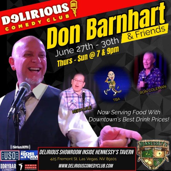 Delirious Comedy Club Presents Don Barnhart, Keith Lyle, Special Guest & Ron Coleman
