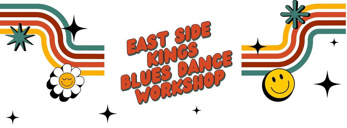 East Side Kings Blues Dance Workshop