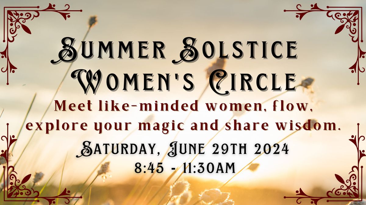 \u2728Summer Solstice Women's Circle\u2728