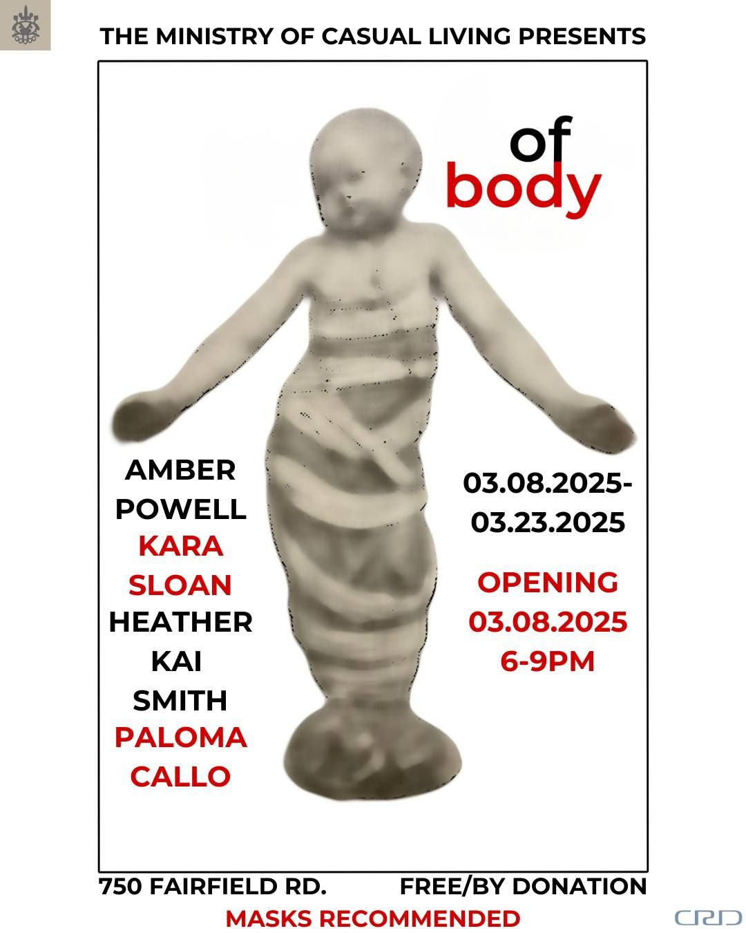 MoCL Presents: "of body"