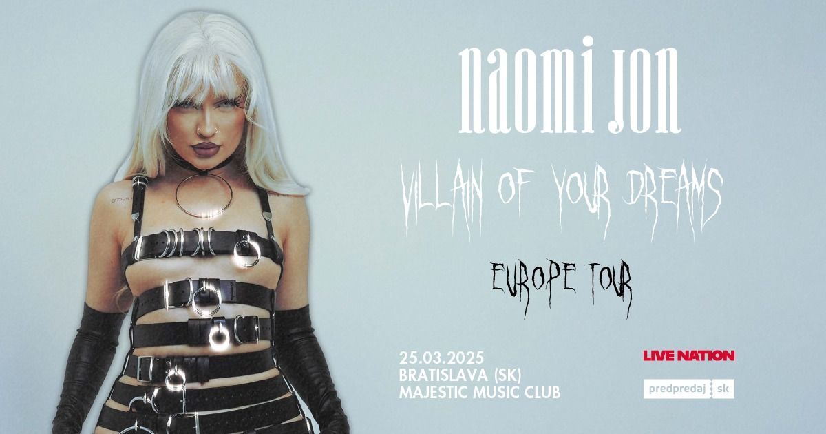 NAOMI JON "Villain Of Your Dreams\u201d