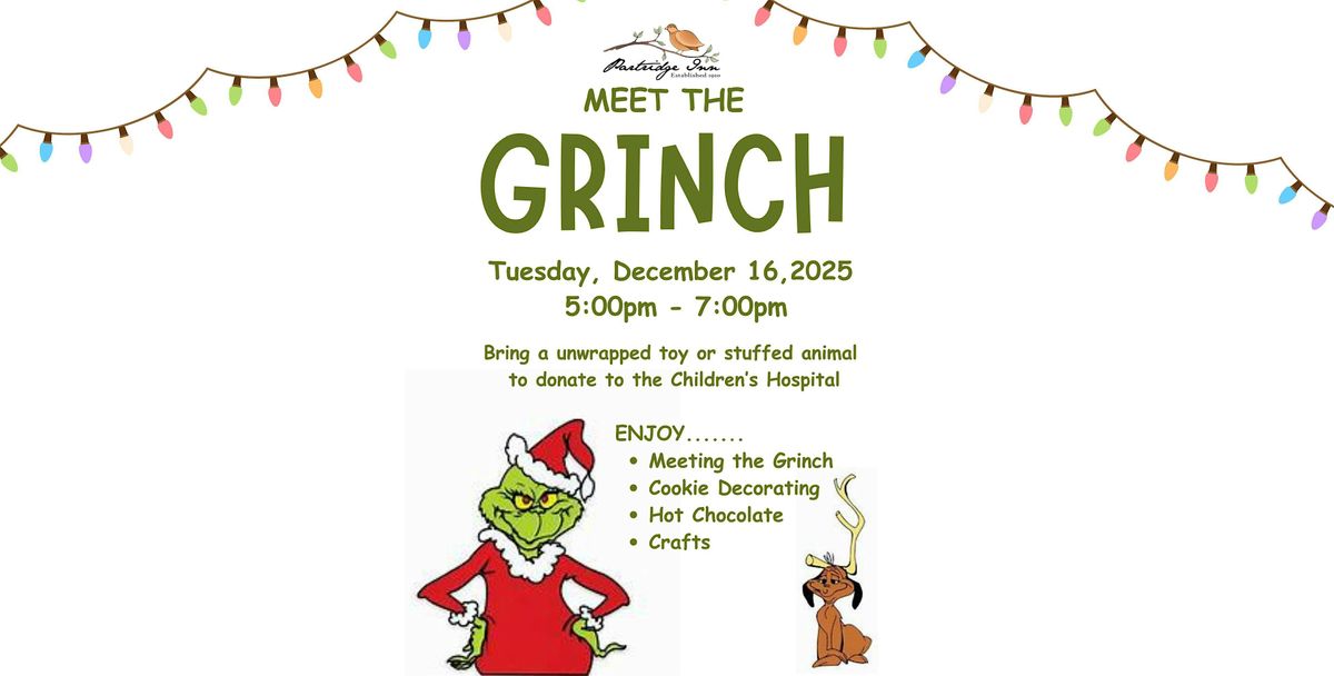 Meet the Grinch at The Partridge Inn