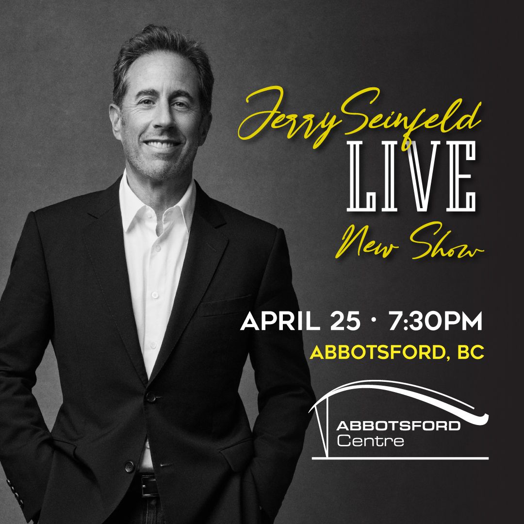 Jerry Seinfeld at Abbotsford Centre