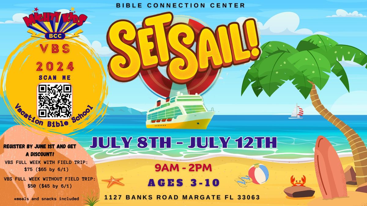 Bible Connection Center Mighty Kids Vacation Bible School