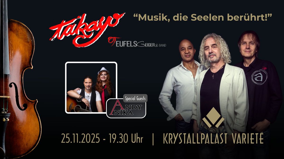 TAKAYO | Teufelsgeiger & Band "Musik die Seelen ber\u00fchrt" Special-Guests: Andy & Anika 