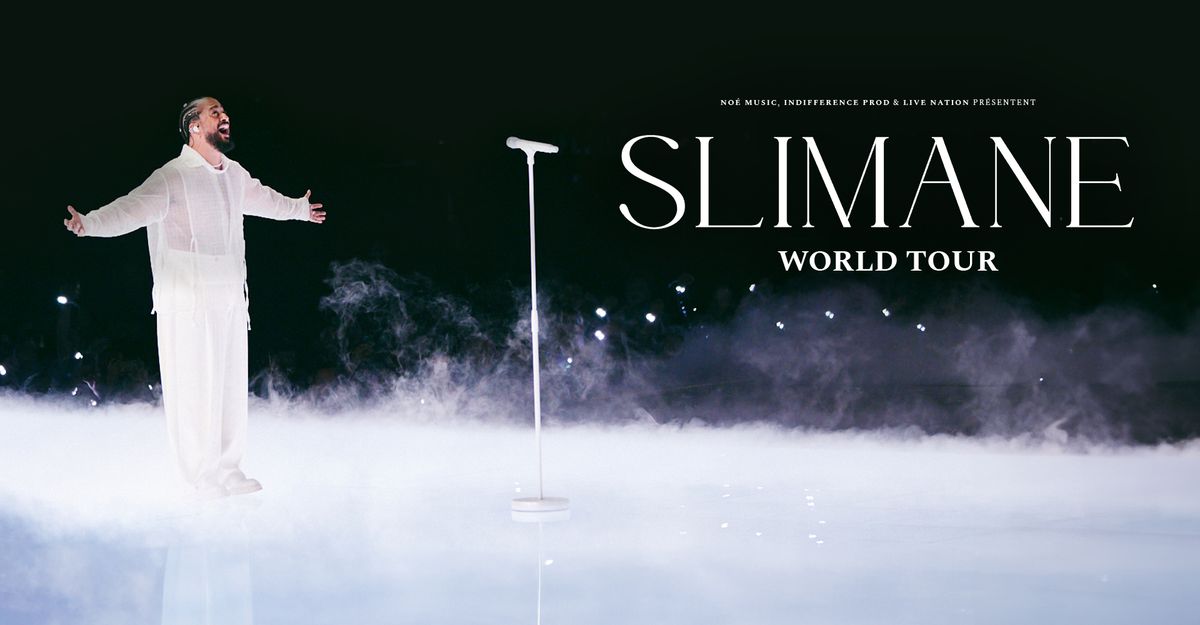 SLIMANE "World Tour" | Montr\u00e9al