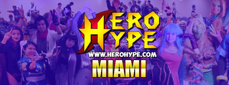 Hero Hype Con Miami 2025