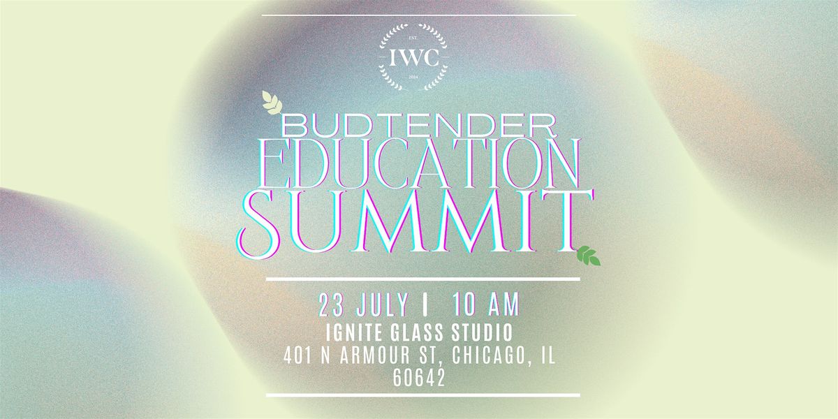 IWC Budtender Education Summit