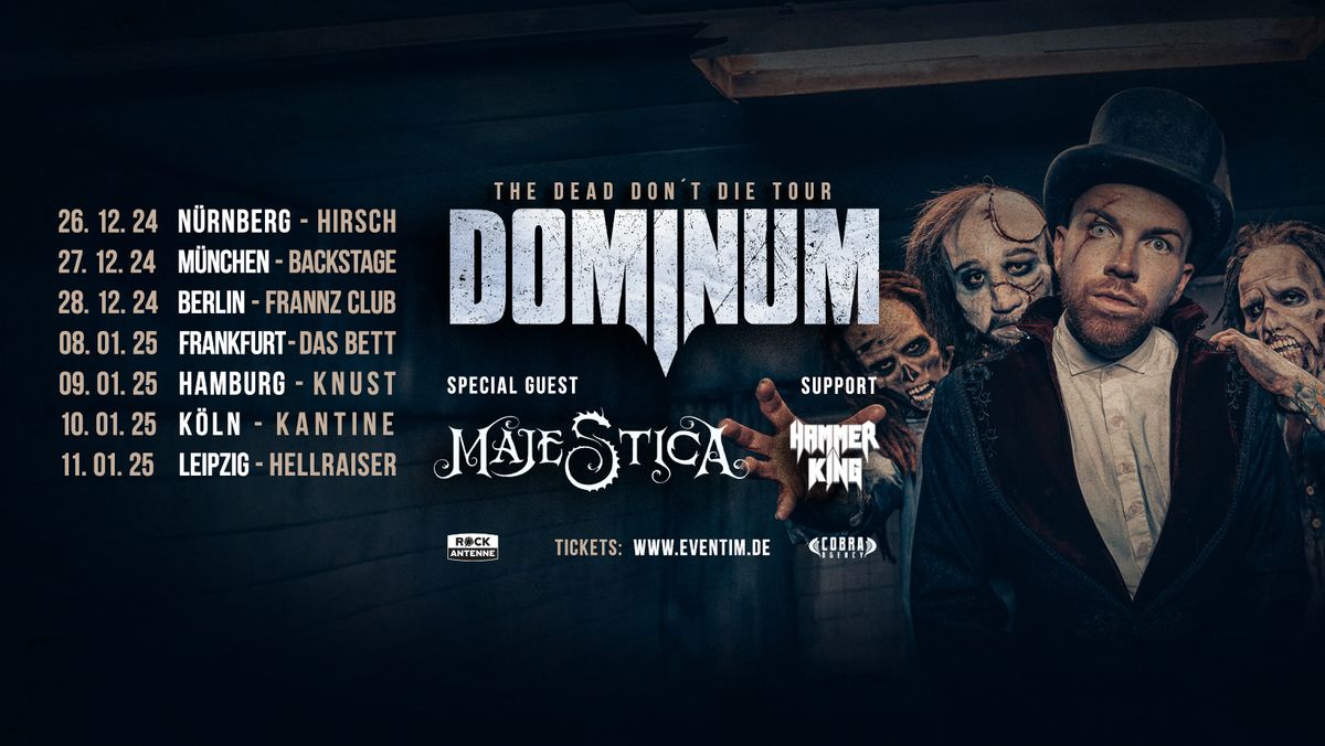 DOMINUM + Majestica + Hammer King | Hellraiser Leipzig