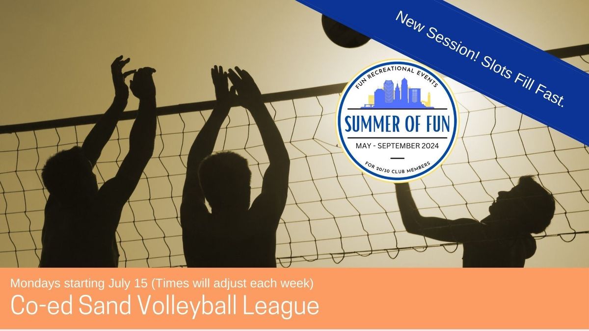 Co-ed Sand Volleyball league Summer Session - Monday nights, 7 weeks