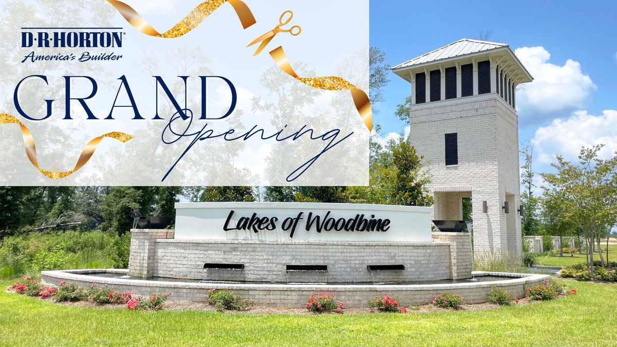 Grand Opening \ud83c\udf89 Lakes of Woodbine