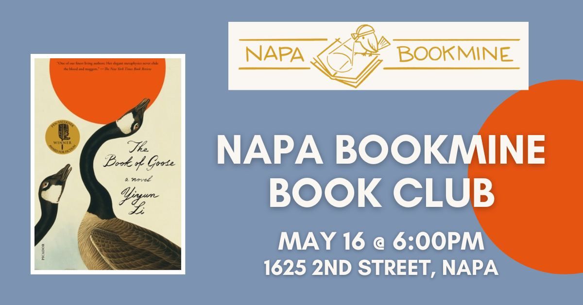 Napa Bookmine Book Club: The Book of Goose by Yiyun Li