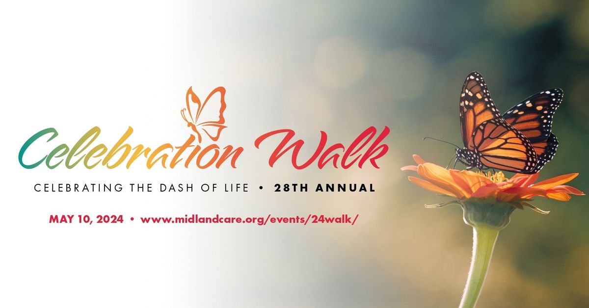 28th Annual Midland Care Connection, Inc. Celebration Walk