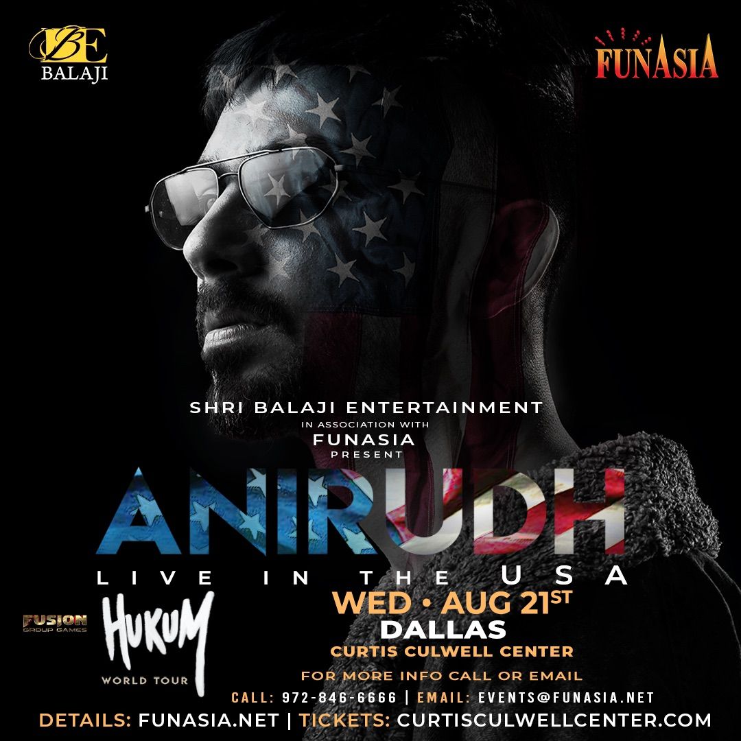 ANIRUDH Live in Dallas | August 21st 2024