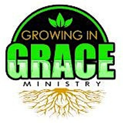 Growing in Grace Ministry, Inc.