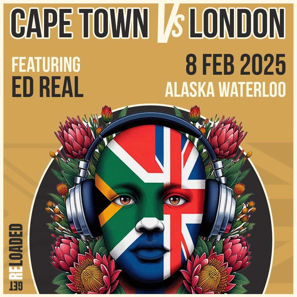 Get Reloaded: Cape Town vs London