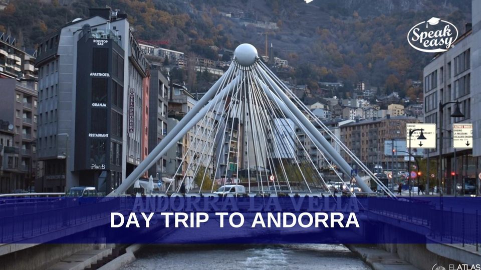 Day Trip to Andorra