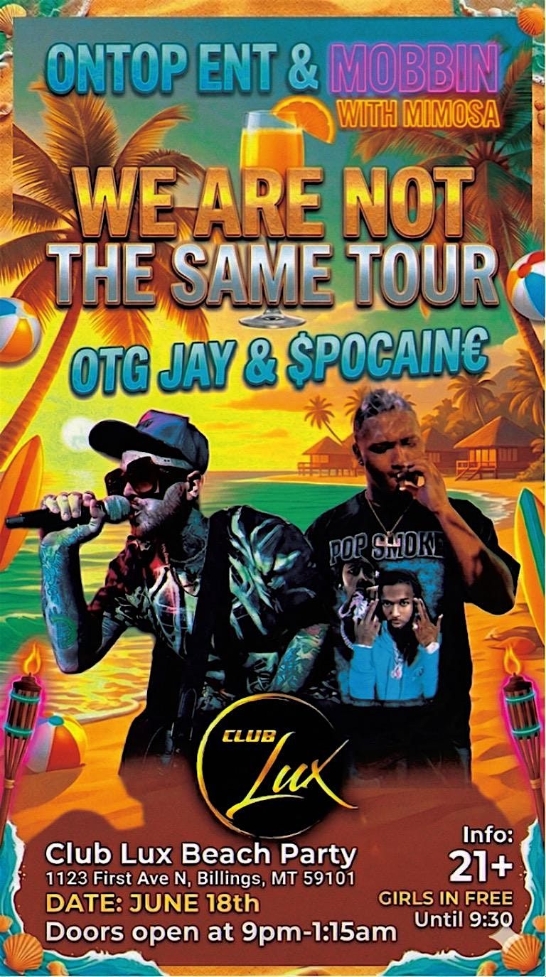 OTG Jay & Spocaine We Not the Same Beach party \u26f1\ufe0f