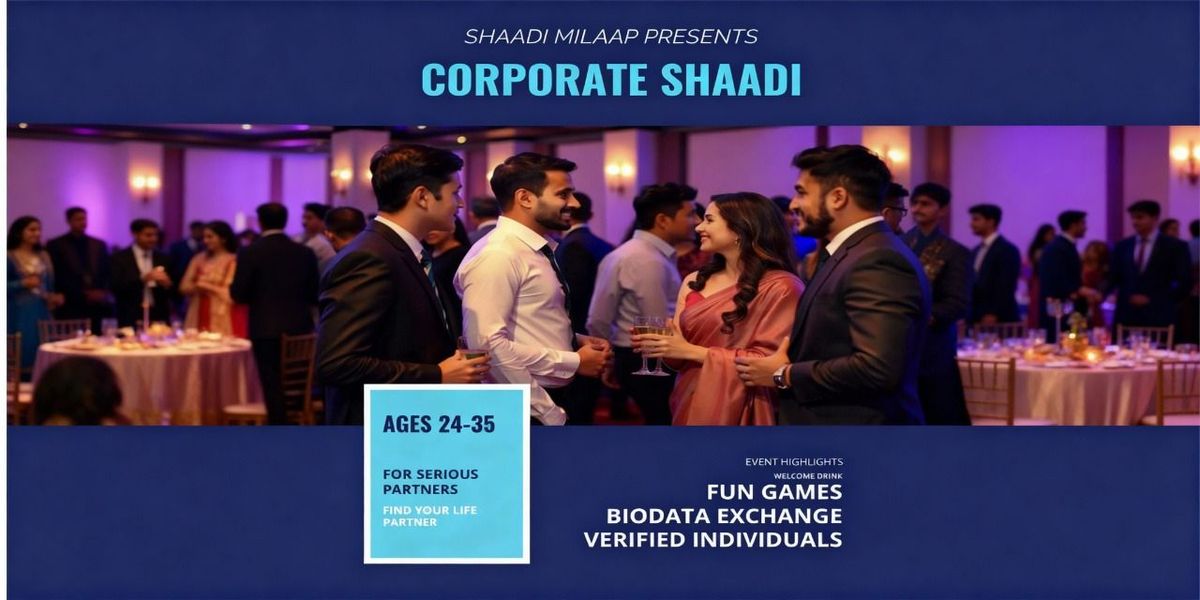 Find Your Life Partner(Corporate Shaadi)