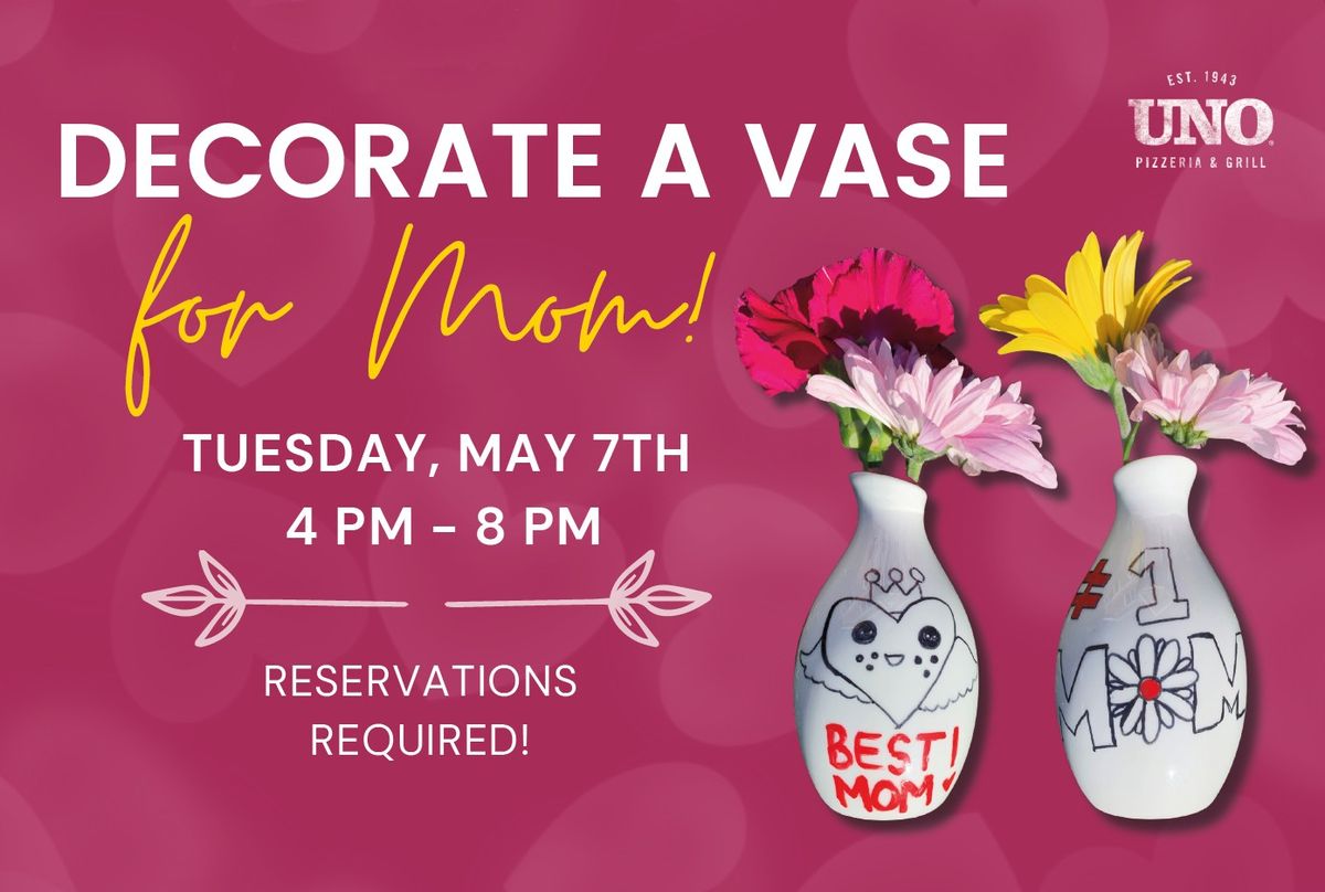 Decorate a Vase for Mom