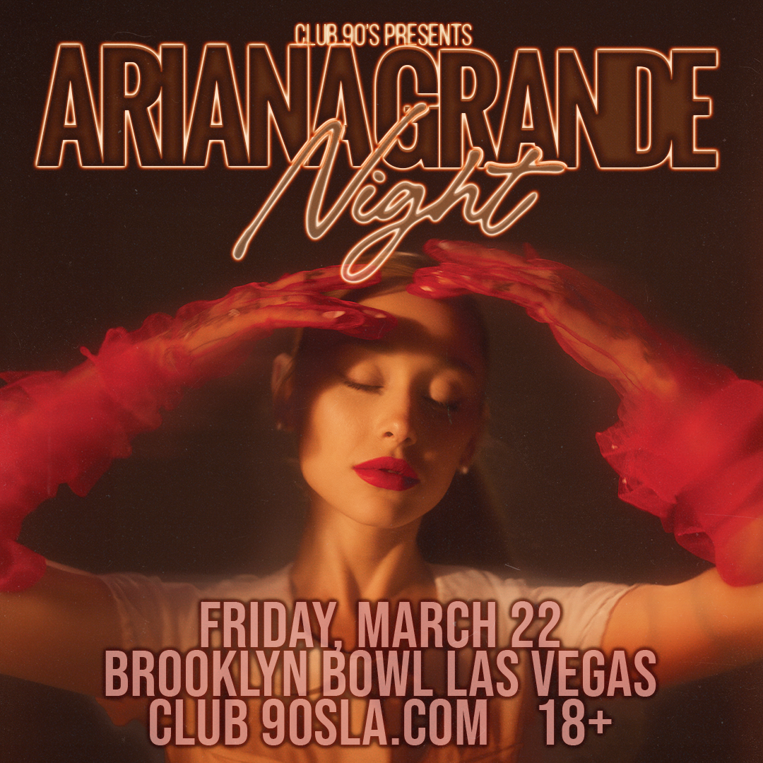 Club 90s - Ariana Grande Night at Irving Plaza