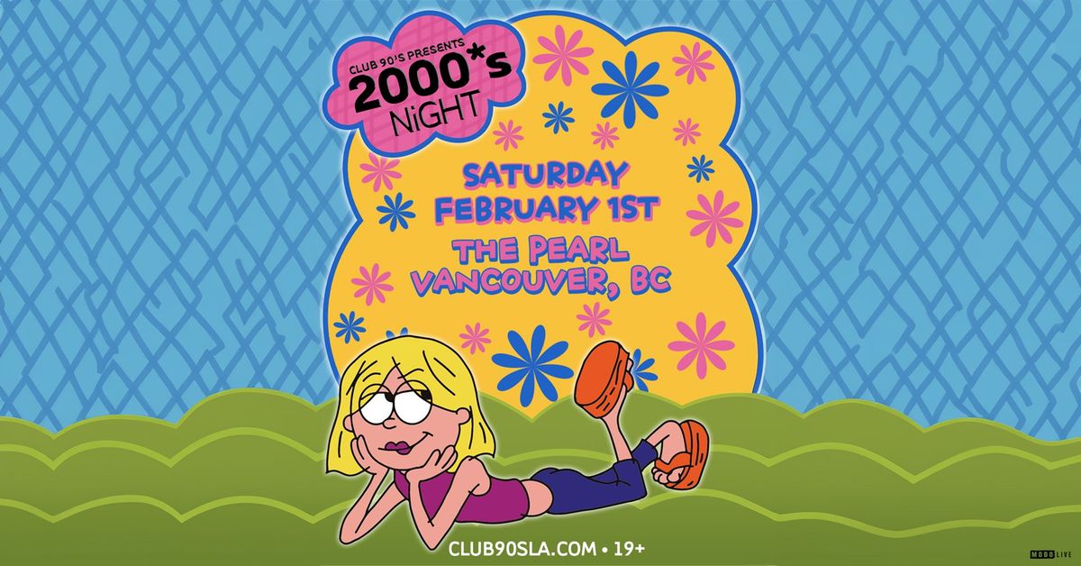 2000's Dance Night - Vancouver