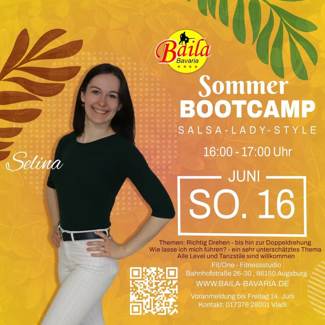 ? Join the Summer Bootcamp Salsa Lady Style Whit Selina!?