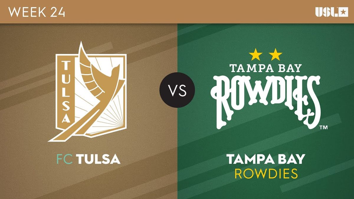 Tampa Bay Rowdies @ FC Tulsa