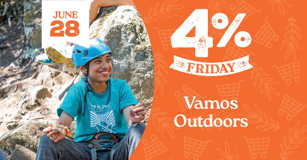 4% Friday: Vamos Outdoors Project