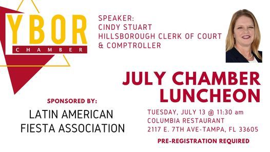 July 13 Ybor Chamber Luncheon
