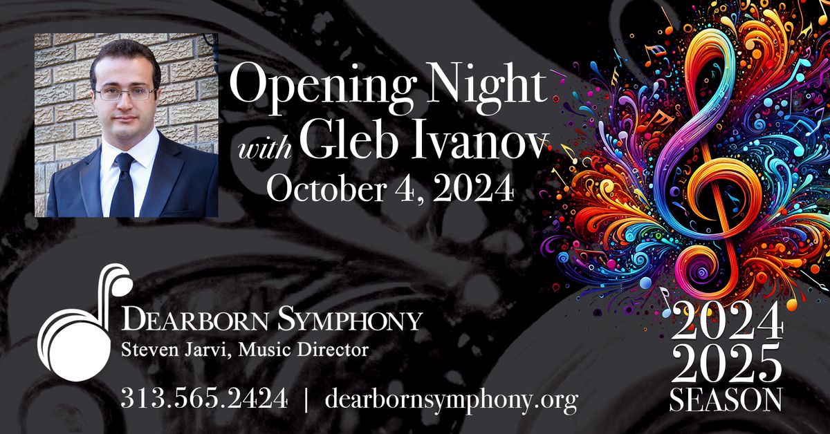 Opening Night with Gleb Ivanov