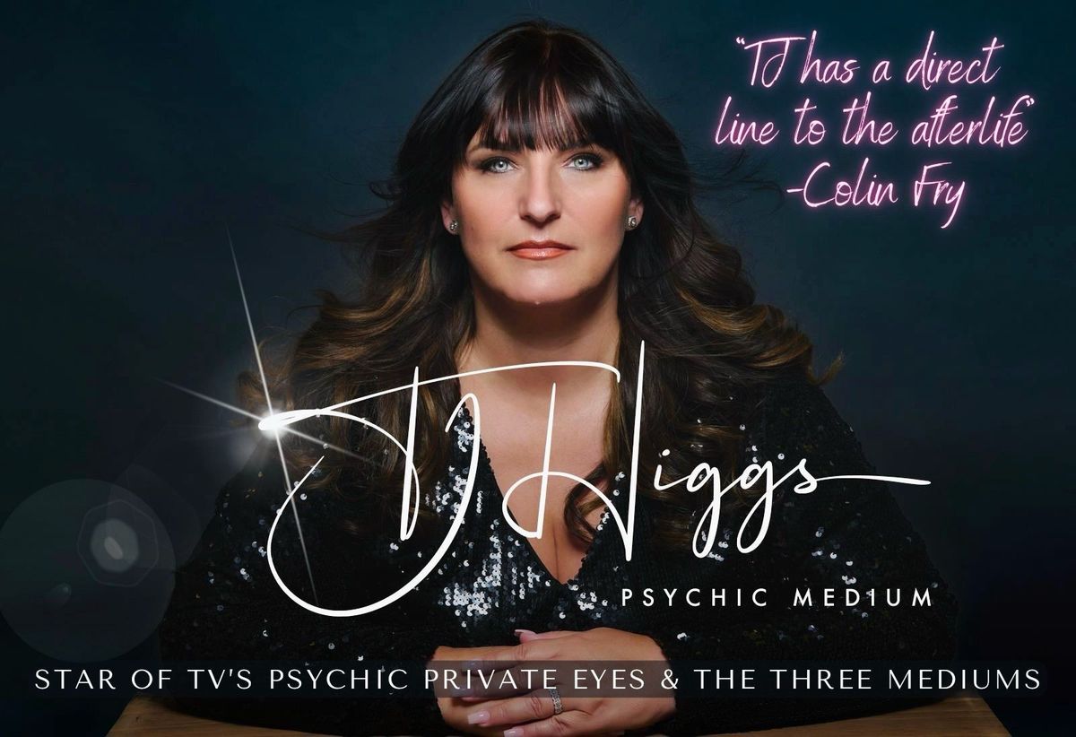 TJ Higgs Psychic Medium 