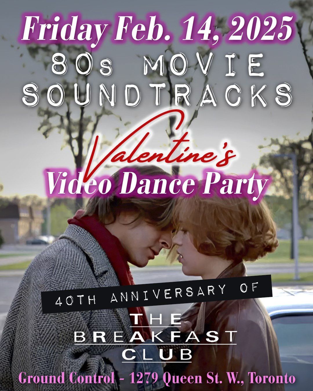 80s Movie Soundtracks Valentine's Video Dance Party - 40th Anniversary of The Breakfast Club