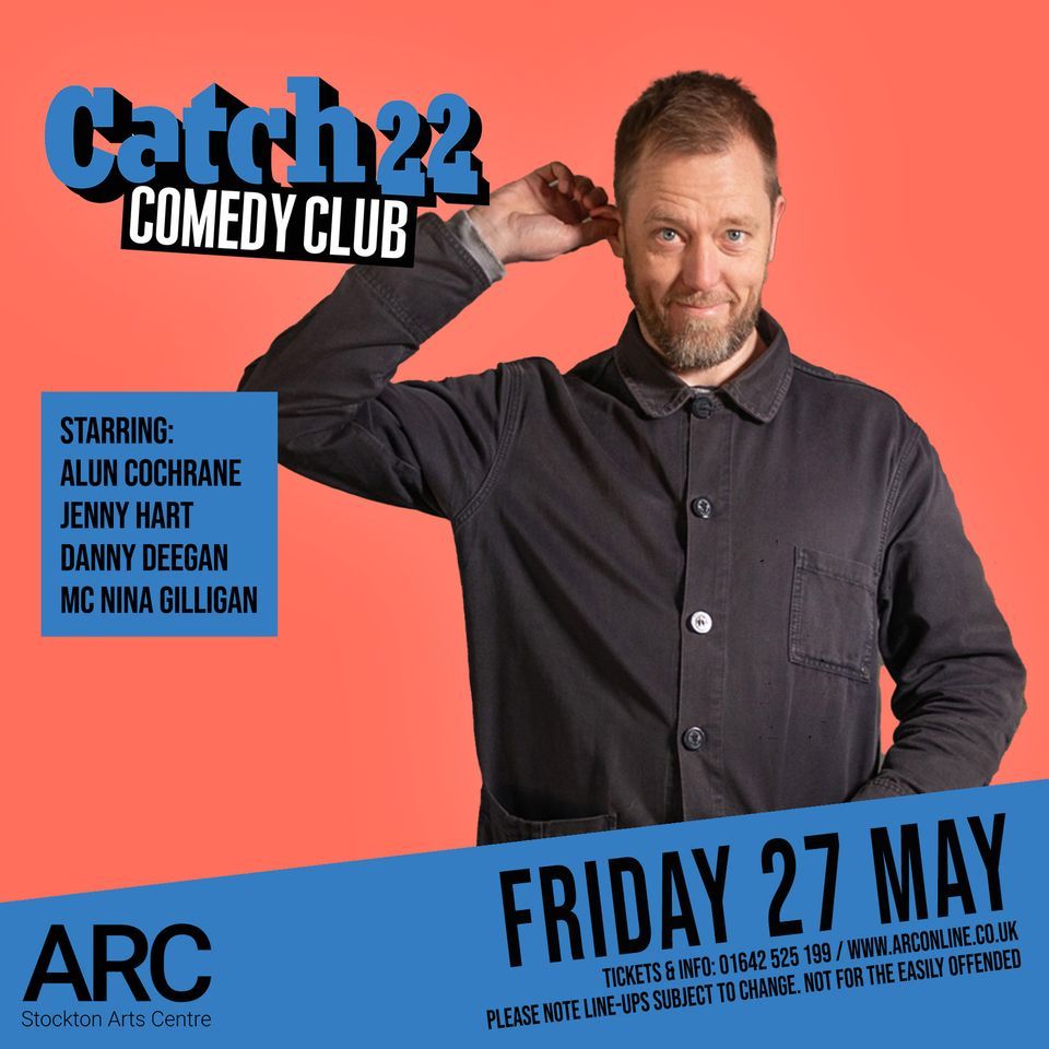 Catch 22 with MC Nina Gilligan, Danny Deegan, Jenny Hart, and Alun Cochrane