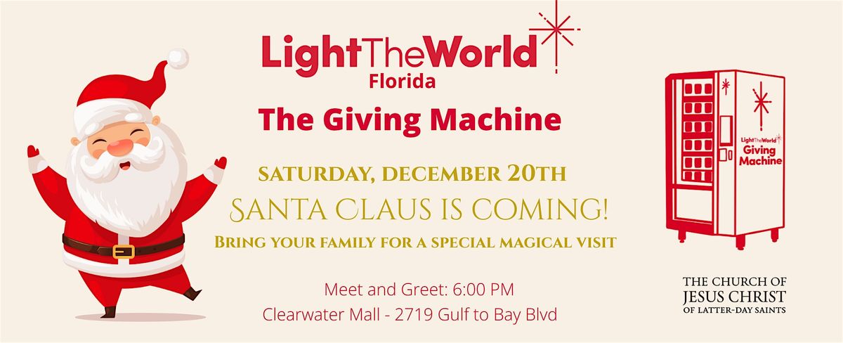 Giving Machine Clearwater - Visit from Santa