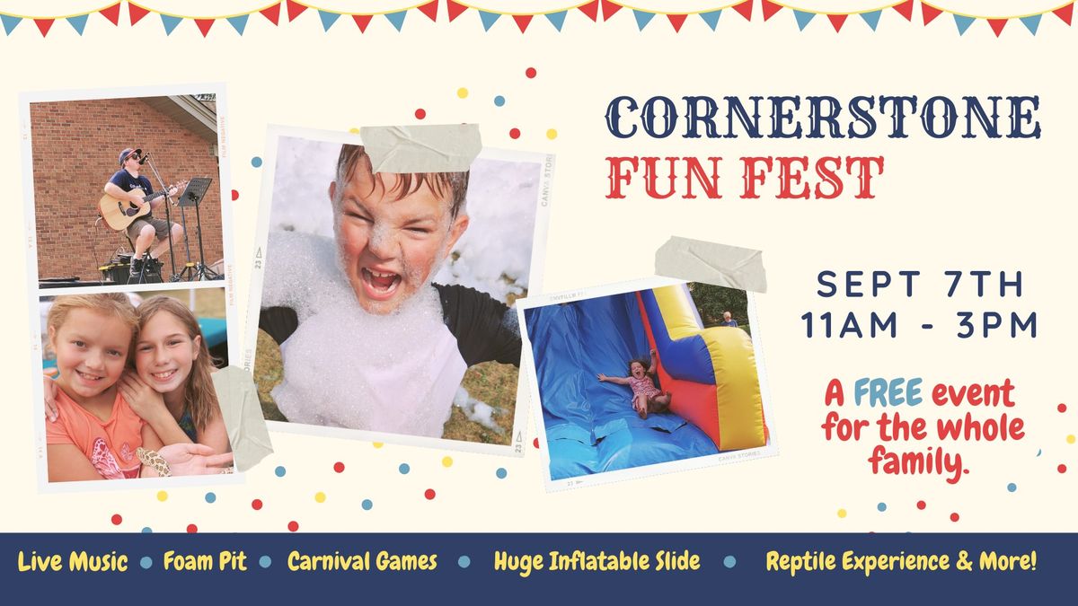 Cornerstone Fun Fest