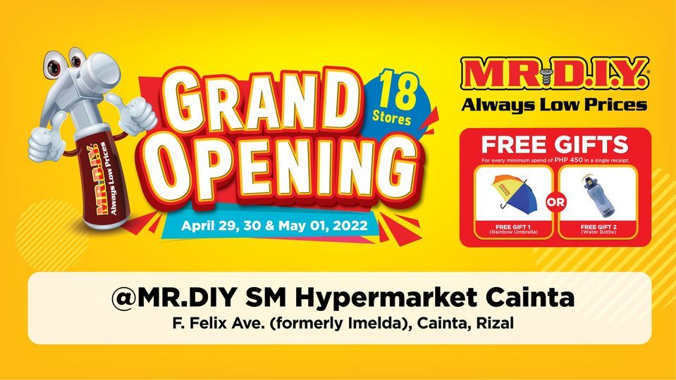 GRAND OPENING: MR.DIY SM Hypermarket Cainta