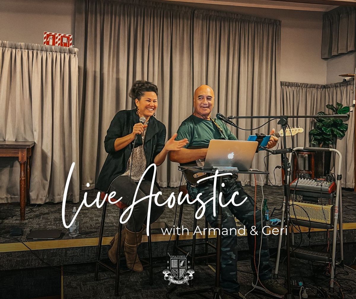 Live Acoustic with Armand & Geri