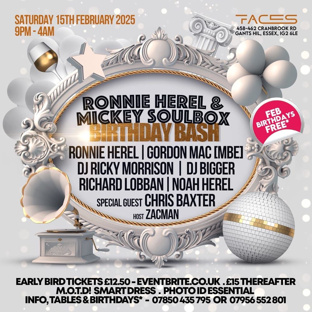 Ronnie Herel & Mickey SoulBox Bdays Sat 15th Feb 2025