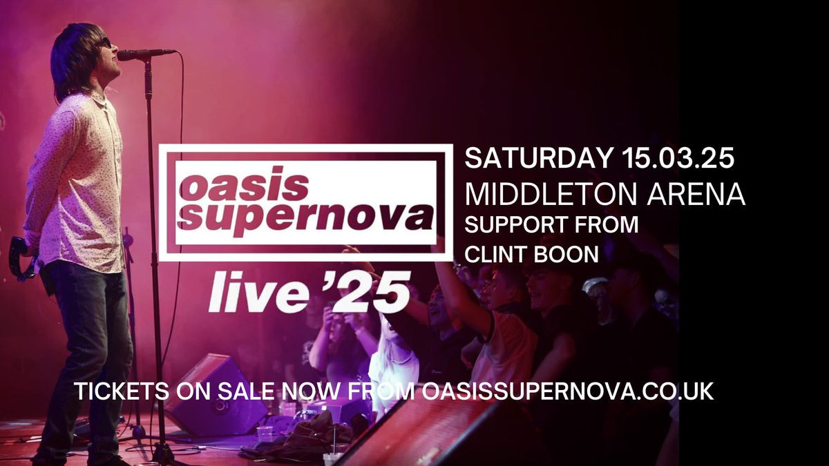 Oasis Supernova with Clint Boon at Middleton Arena