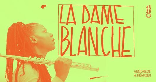 Concert \u2014 La Dame Blanche