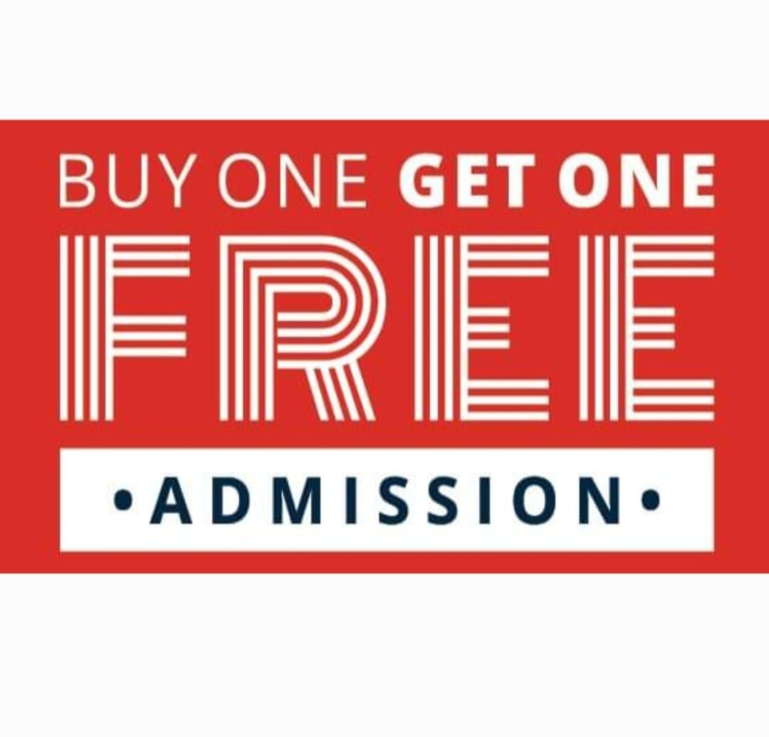 BOGO Free Admission Day! 