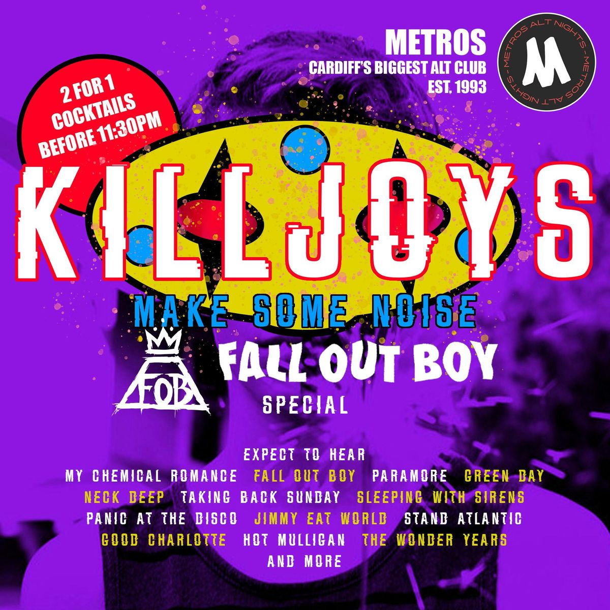 KILLJOYS: Fall Out Boy Special - Friday 17th January