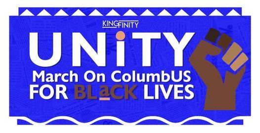 Unity March on Columbus for Black Lives and Kingfinity Vendors Lounge(2021)