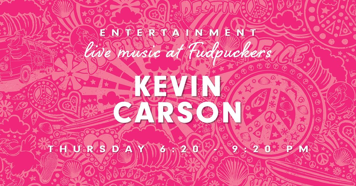 Live Music - Kevin Carson