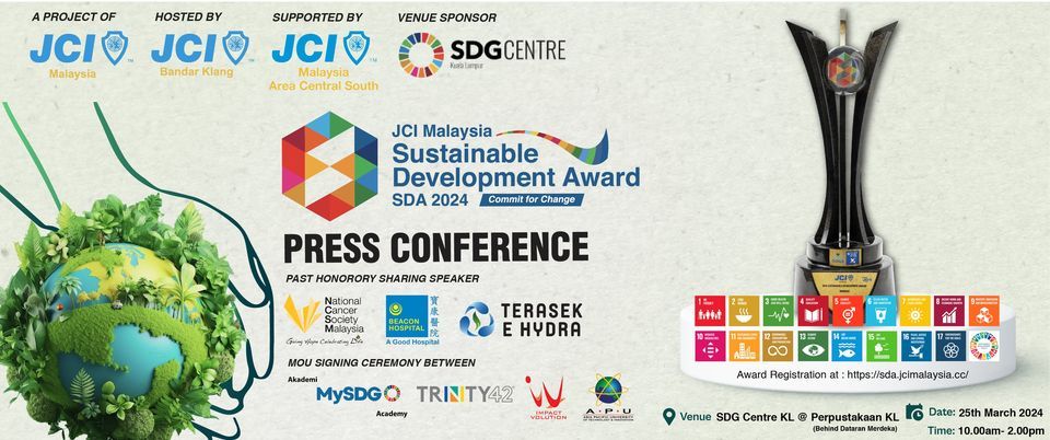 2024 JCI MALAYSIA SUSTAINABLE DEVELOPMENT AWARD PRESS CONFERENCE, SDG ...