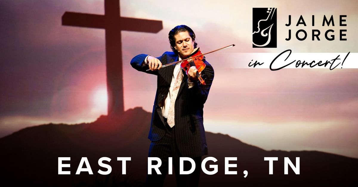 Jaime Jorge in Concert! - East Ridge, TN