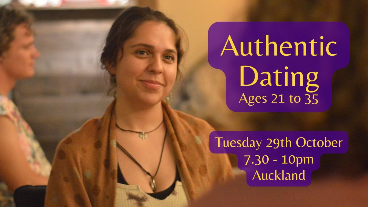 Authentic Dating Auckland (ages 21 to 35)