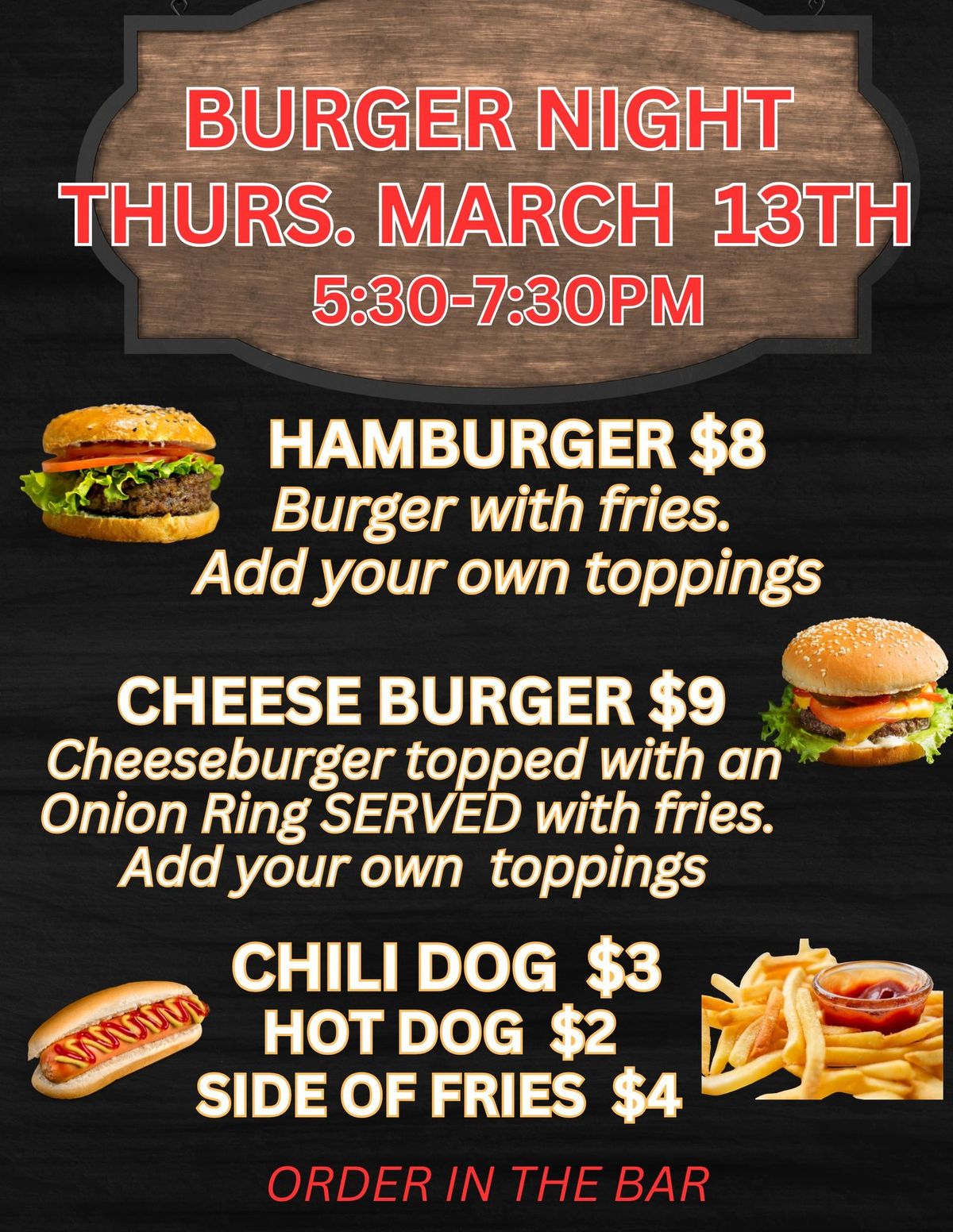 Burgers & More Thurs. March 13th